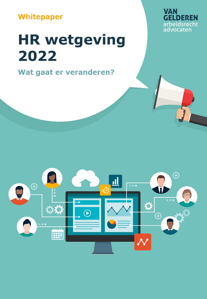 Whitepaper - HR wetgeving 2022 - Van Gelderen Arbeidsrechtadvocaten